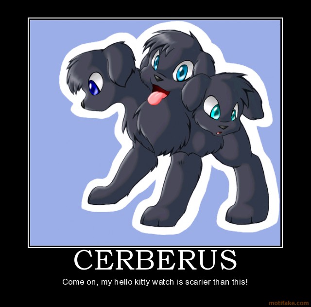 cerberus-hello-kitty-watch-cerberus-fluffy-cute-3-headed-dog-demotivational-poster-1270882755.jpg