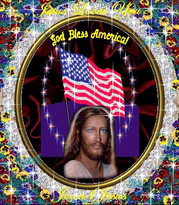 GOD BLESS AMERICA JESUS LOVES YOU.gif